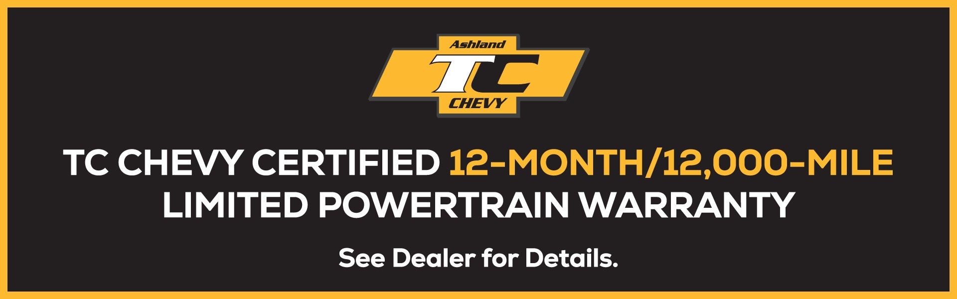 TC Chevrolet Lifetime Powertrain Warranty Promise